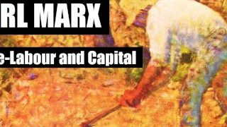 Wage Labor and Capital by Karl Marx